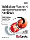 WebSphere Version 4 Application Development Handbook WebSphere Version 4 Application Development Handbook