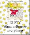 Dusty Wants to Borrow Everything (English and Swedish Edition)