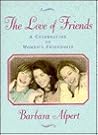 The Love of Friends The Love of Friends