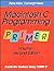 Macintosh C Programming Primer by Dave Mark