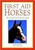 First Aid For Horses by Tim Hawcroft