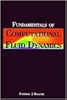 Fundamentals of Computational Fluid Dynamics Fundamentals of Computational Fluid Dynamics