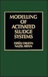 Modeling of Activated Sludge Systems Modeling of Activated Sludge Systems