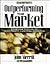 Outperforming the Market by John F. Merrill