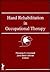 Hand Rehabilitation in Occupational Therapy