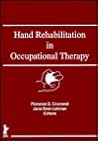 Hand Rehabilitation in Occupational Therapy