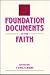Foundation Documents of the Faith by Cyril S. Rodd