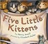 Five Little Kittens Five Little Kittens