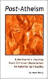 Post-Atheism: A M...