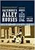 Baltimore's Alley Houses: H...