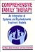Comprehensive Family Therapy by Sam Kirschner