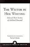 The Writer in Her Writing: Selected Short Stories
