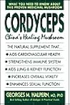 Cordyceps: China's Healing Mushroom
