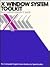 X Window System Toolkit by Paul J. Asente