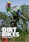 Dirt Bikes (Motorcycles)