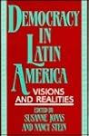 Democracy in Latin America: Visions and Realities (Bibliographies and Indexes in)