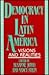 Democracy in Latin America: Visions and Realities (Bibliographies and Indexes in)