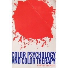 Color Psychology and Color Therapy (Paperback)