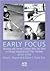 Early Focus: Working With Y...