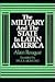The Military and the State ...