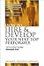 How to Hire and Develop Your Next Top Performer by Herbert Greenberg