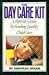 The Day Care Kit: A Parent'...