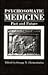 Psychosomatic Medicine: Past and Future
