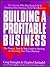 Building A Profitable Business