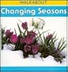 Changing Seasons (Walkabout)