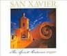 San Xavier: The Spirit Endures