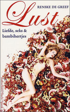 Lust. Liefde, sex & bambihertjes