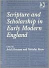 Scripture and Scholarship in Early Modern England Scripture and Scholarship in Early Modern England