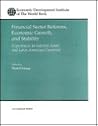 Financial Sector Reforms, Economic Growth, and Stability: Experiences in Selected Asian and Latin American Countries (E D I SEMINAR SERIES) Financial Sector Reforms, Economic Growth, and Stability: Experiences in Selected Asian and Latin American Countries (E D I SEMINAR SERIES)