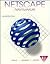 Netscape Navigator: An Introduction (Shelly & Cashman Series)