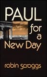 Paul for a New Day