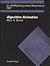 Algorithm Animation (ACM Distinguished Dissertation) (Acm Distinguished Dissertations, 1987)