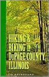 Hiking and Biking in Dupage County, Illinois