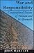 War and Responsibility: Constitutional Lessons of Vietnam and Its Aftermath