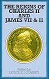 The Reigns of Charles II and James VII & II (Problems in Focus)