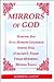 Mirrors of God