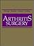Arthritis Surgery by Clement B. Sledge