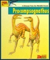 Looking at Procompsognathus: A Dinosaur from the Triassic Period