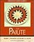 The Paiute (Indians of North America)