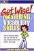 Get Wise! Mastering Vocabulary Skills 1E
