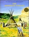 The Shoshone Indians (Junior Library of American Indians)