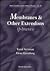 MEMBRANES AND OTHER EXTENDONS: CLASSICAL AND QUANTHUM MECHANICS OF EXTENDED GEOMETRICAL OBJECTS (World Scientific Lecture Notes in Physics)