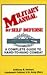 Military Manual of Self-Defense by Anthony B. Herbert