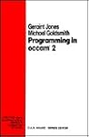 Programming In Occam 2 (2nd Edition)