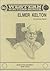 Elmer Kelton (Boise State U...