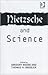 Nietzsche and Science
